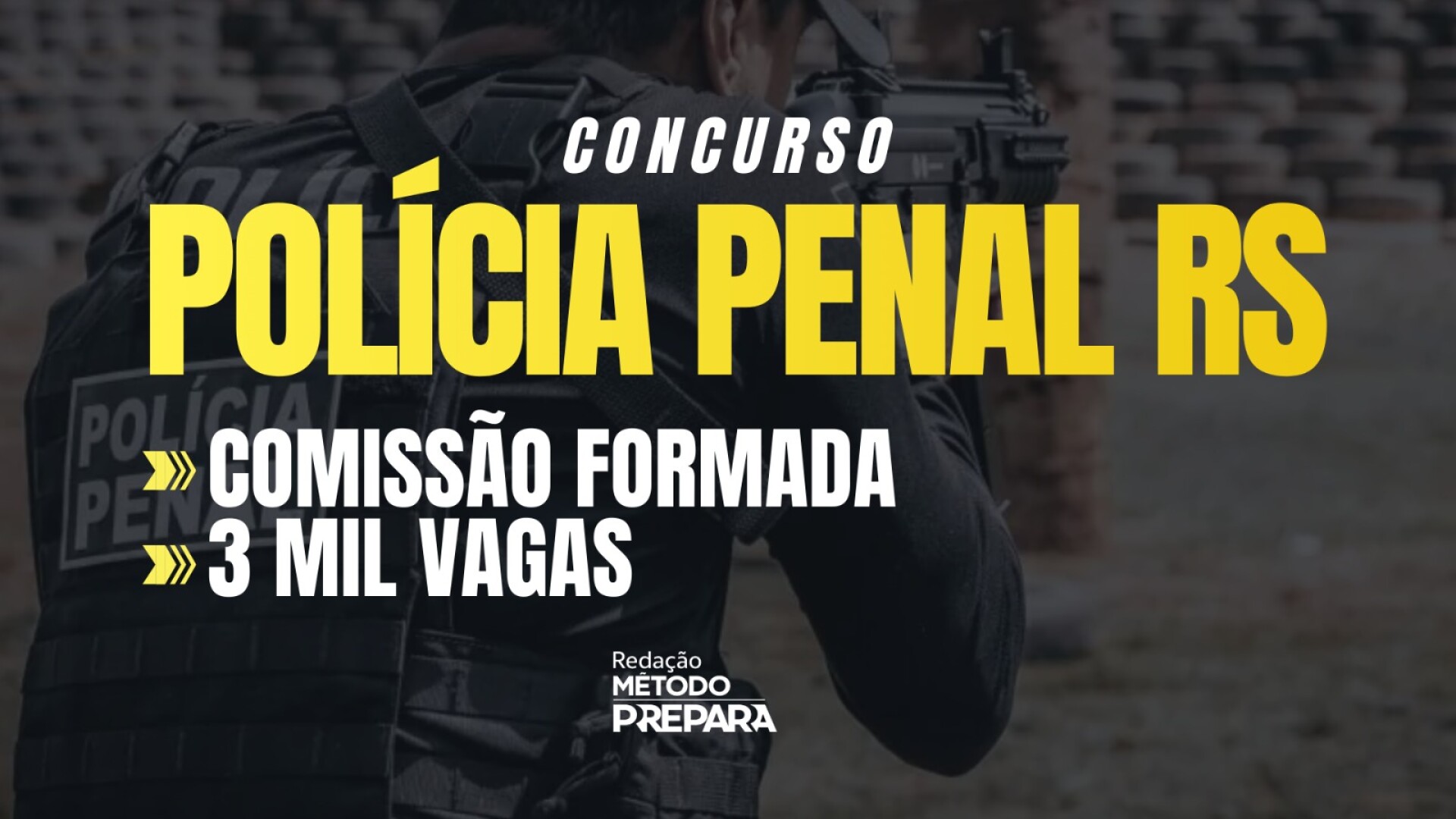 Capa Concurso Polícia Penal: 3 mil vagas!