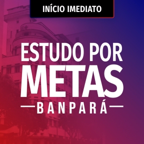 Logo BANPARÁ - Estudo por Metas Técnico Bancário